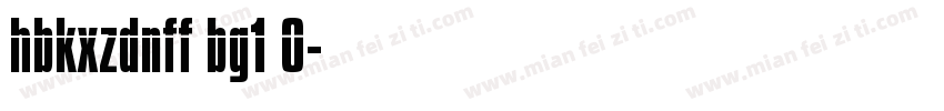 hbkxzdnff bg1 0字体转换